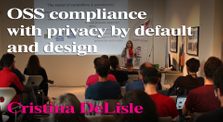 “OSS compliance with privacy by default and design” –  Cristina DeLisle by ActivityPub Conference